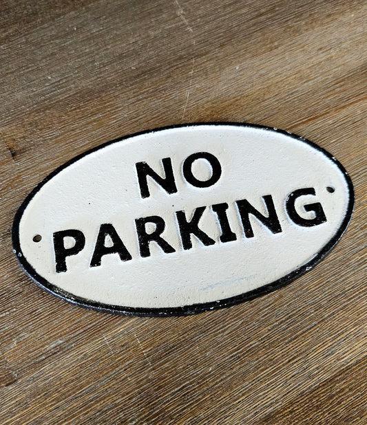 Cast Iron No Parking Sign